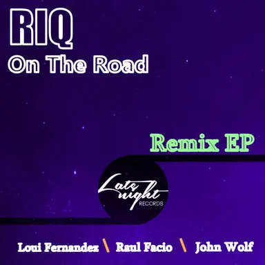 On The Road - Loui Fernandez Remix