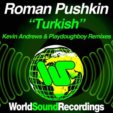 Turkish - Kevin Andrews Remix