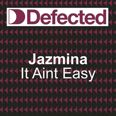 It Ain't Easy (Wily Washington Presents Jazmina) - Rasmus Faber Club Mix