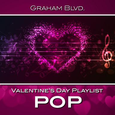 Valentine's Day Playlist-Pop