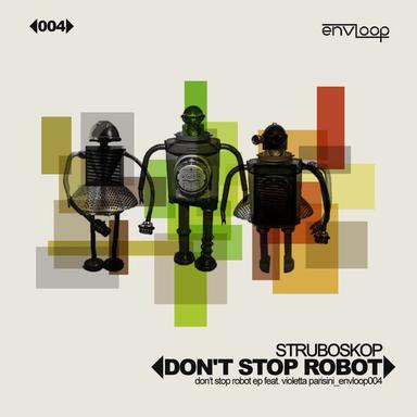 Don't Stop Robot - Alberto Terzi House Mix