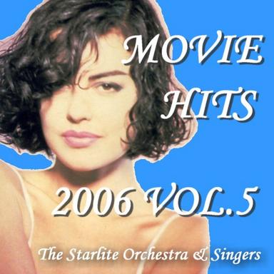 Movie Hits 2006 Vol.5
