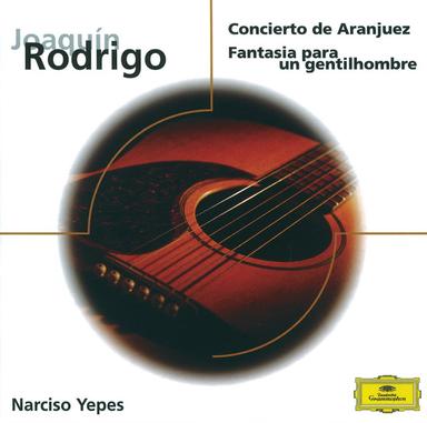 Concierto de Aranjuez For Guitar And Orchestra: 1. Allegro con spirito