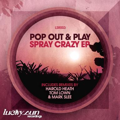 Spray Crazy - Harold Heath Remix