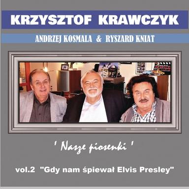 Gdy nam śpiewał Elvis Presley