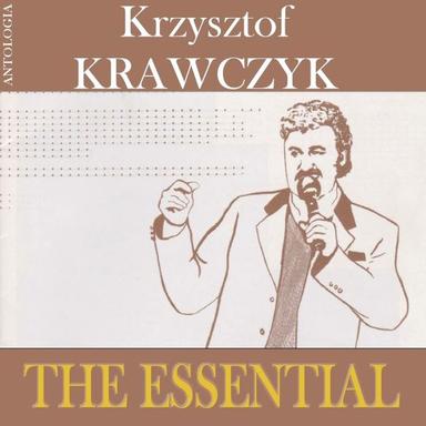 The Essential (Krzysztof Krawczyk Antologia)