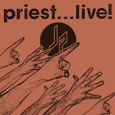 You've Got Another Thing Comin' - Live